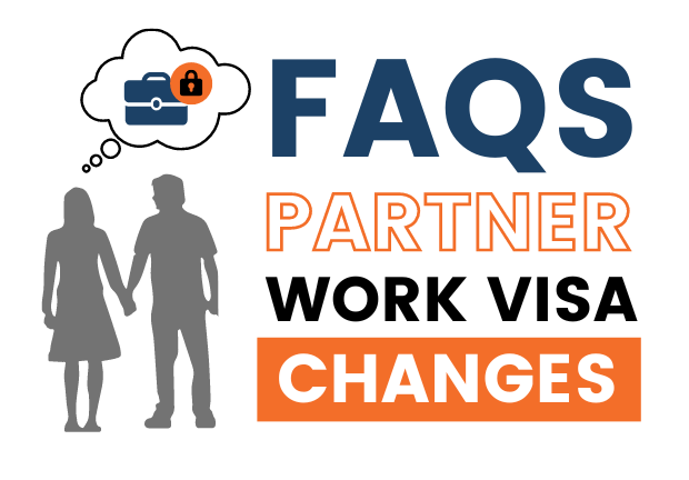 FAQs: 'Partner Work Visa' changes from May 2023 Preview